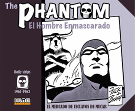 THE PHANTOM 01: EL MERCADO DE ESCLAVOS DE MUCAR 1961-1963