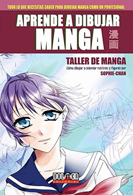 APRENDE A DIBUJAR MANGA 5. TALLER DE MANGA