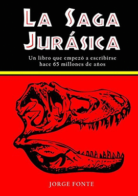 LA SAGA JUR�SICA