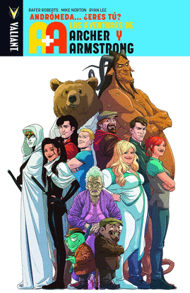 LAS AVENTURAS DE ARCHER & ARMSTRONG, VOL. 3