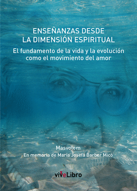 ENSE�ANZAS DESDE LA DIMENSI�N ESPIRITUAL