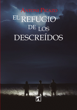 EL REFUGIO DE LOS DESCREDOS