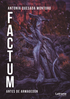 FACTUM. ANTES DE ARMAGED�N
