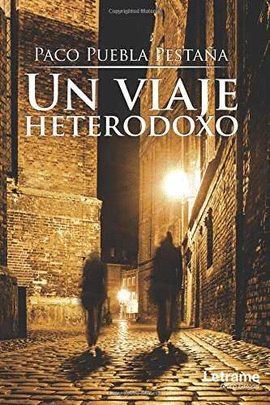 UN VIAJE HETERODOXO