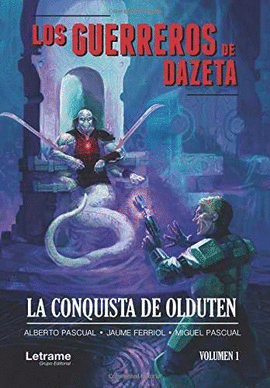 LOS GUERREROS DE DAZETA
