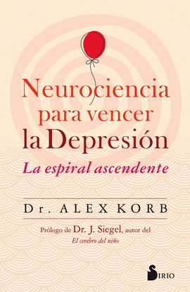 NEUROCIENCIA PARA VENCER LA DEPRESI�N