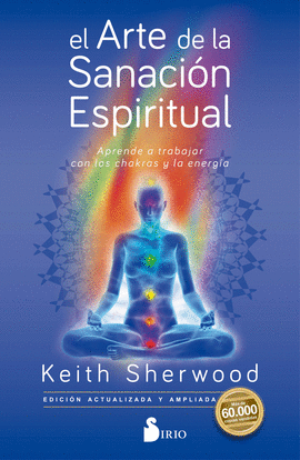 EL ARTE DE LA SANACI�N ESPIRITUAL