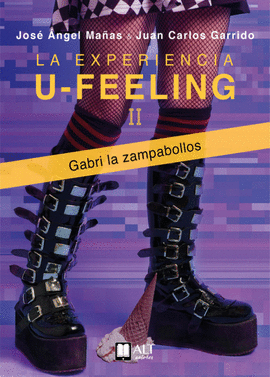 LA EXPERIENCIA U FEELING II GABRI LA ZAMPABOLLOS