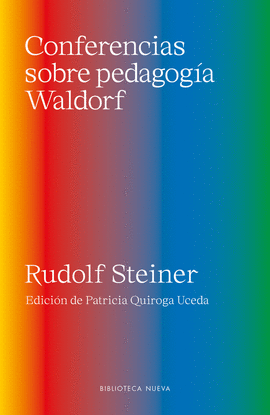 CONFERENCIAS SOBRE PEDAGOG�A WALDORF