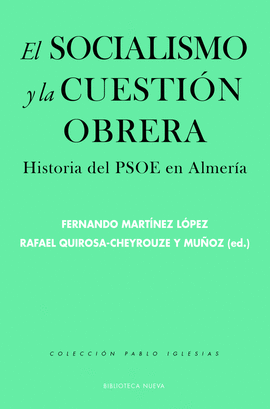 EL SOCIALISMO Y LA CUESTIN OBRERA