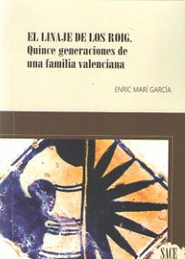LINAJE DE LOS ROIG, EL