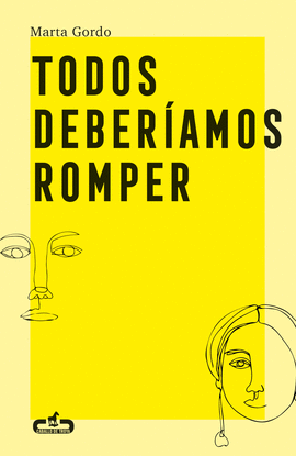 TODOS DEBERAMOS ROMPER