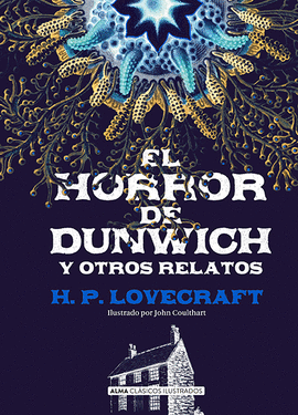 EL HORROR DE DUNWICH (CLSICOS)