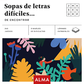 SOPAS DE LETRAS DIFICILES DE ENCONTRAR (CUADRADOS DE DIVERSION)