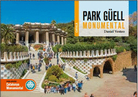 PARK GUELL MONUMENTAL