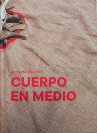 M. NIEVES C�CERES. CUERPO EN MEDIO