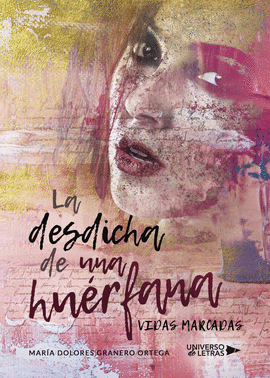 LA DESDICHA DE UNA HU�RFANA