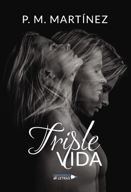 TRIPLE VIDA