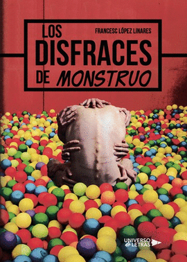 LOS DISFRACES DE MONSTRUO