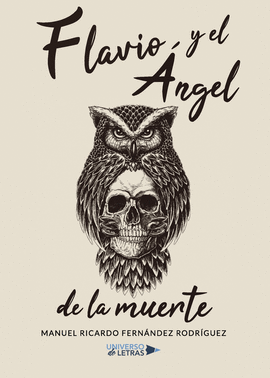 FLAVIO Y EL �NGEL DE LA MUERTE