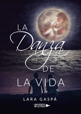 LA DANZA DE LA VIDA