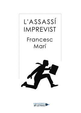 L�ASSASS� IMPREVIST