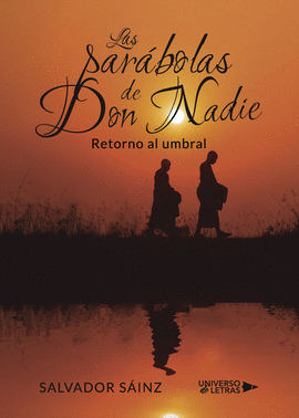 LAS PAR�BOLAS DE DON NADIE