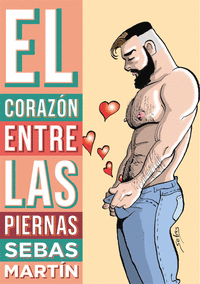 EL CORAZN ENTRE LAS PIERNAS