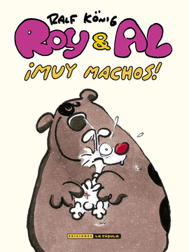 ROY & AL MUY MACHOS
