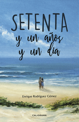 SETENTA Y UN A�OS Y UN D�A