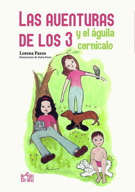 LAS AVENTURAS DE LOS 3 Y EL �GUILA CERN�CALO