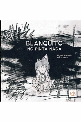 BLANQUITO NO PINTA NADA