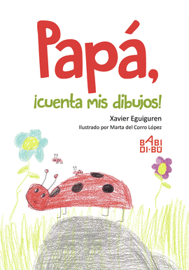 PAP, CUENTA MIS DIBUJOS!