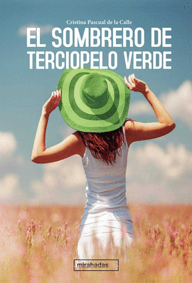 EL SOMBRERO DE TERCIOPELO VERDE