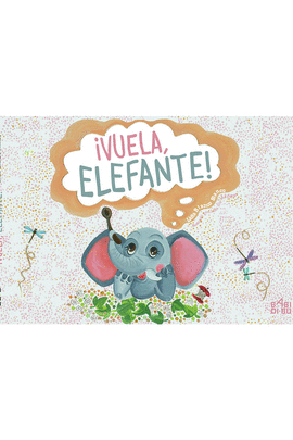 VUELA, ELEFANTE!