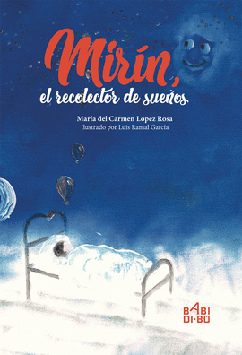 MIR�N, EL RECOLECTOR DE SUE�OS