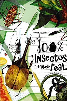 100% INSECTOS A TAMAO REAL