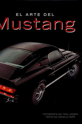 EL ARTE DEL MUSTANG
