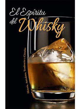 EL ESPIRITU DEL WHISKY (CARTONE)