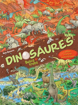 DINOSAURES. BUSCA I TROBA