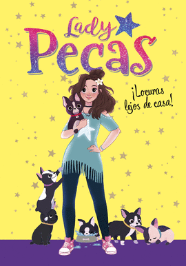 LOCURAS LEJOS DE CASA! (SERIE LADY PECAS 1)