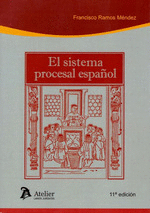 SISTEMA PROCESAL ESPAOL