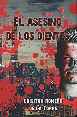 EL ASESINO DE LOS DIENTES