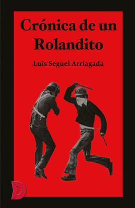 CRNICA DE UN ROLANDITO