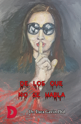 DE LOS QUE NO SE HABLA