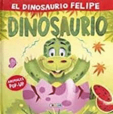 DINOSAURIO FELIPE,EL