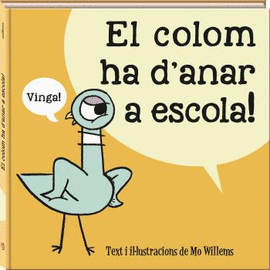 LA COLOM HA DANAR A ESCOLA