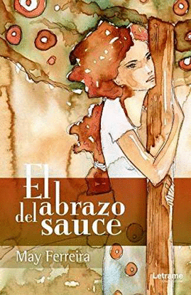 EL ABRAZO DEL SAUCE