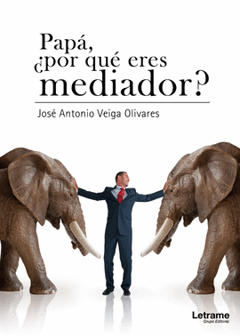 PAP�, �POR QU� ERES MEDIADOR?