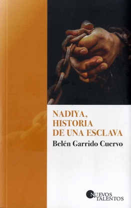 NADIYA, HISTORIA DE UNA ESCLAVA